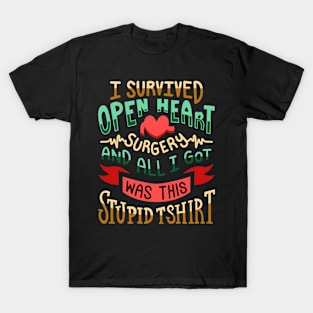 Survived Open Heart Surgery T-Shirt